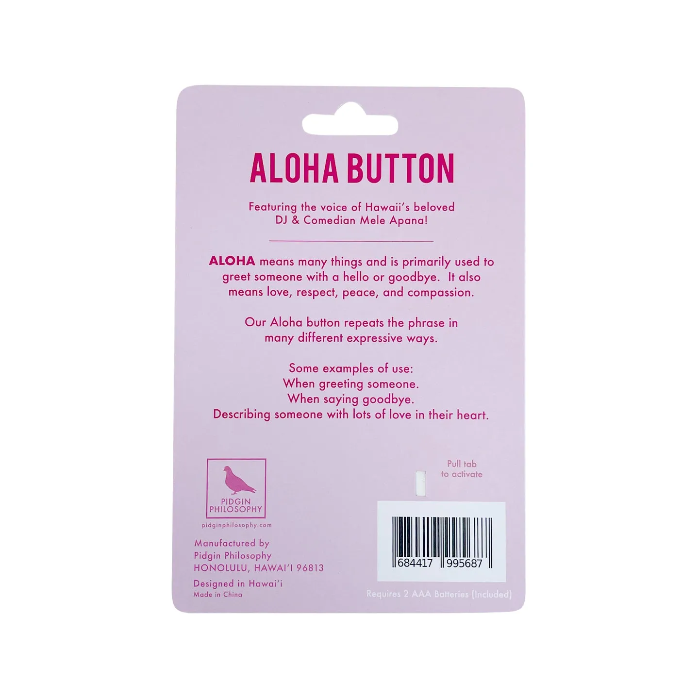 Aloha Single Button
