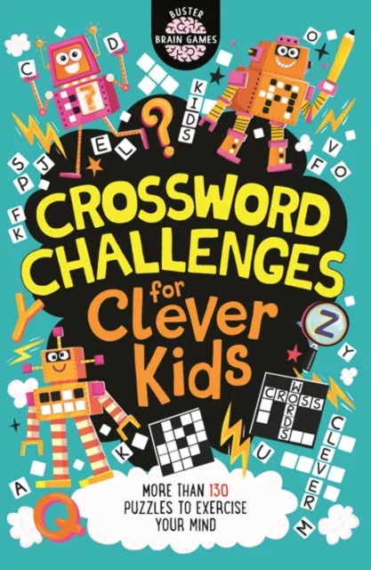 Crossword Challenges for Clever Kids (R) by Gareth Moore