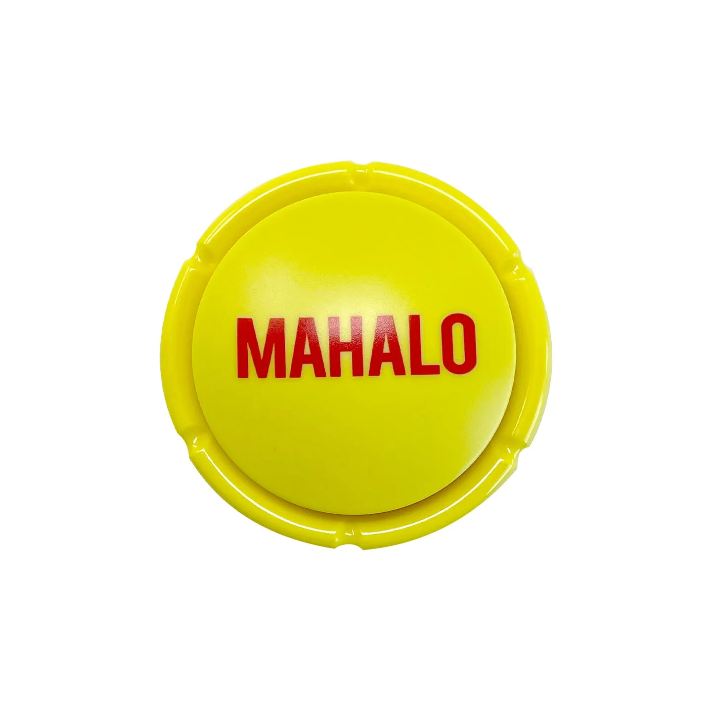 Mahalo Single Button