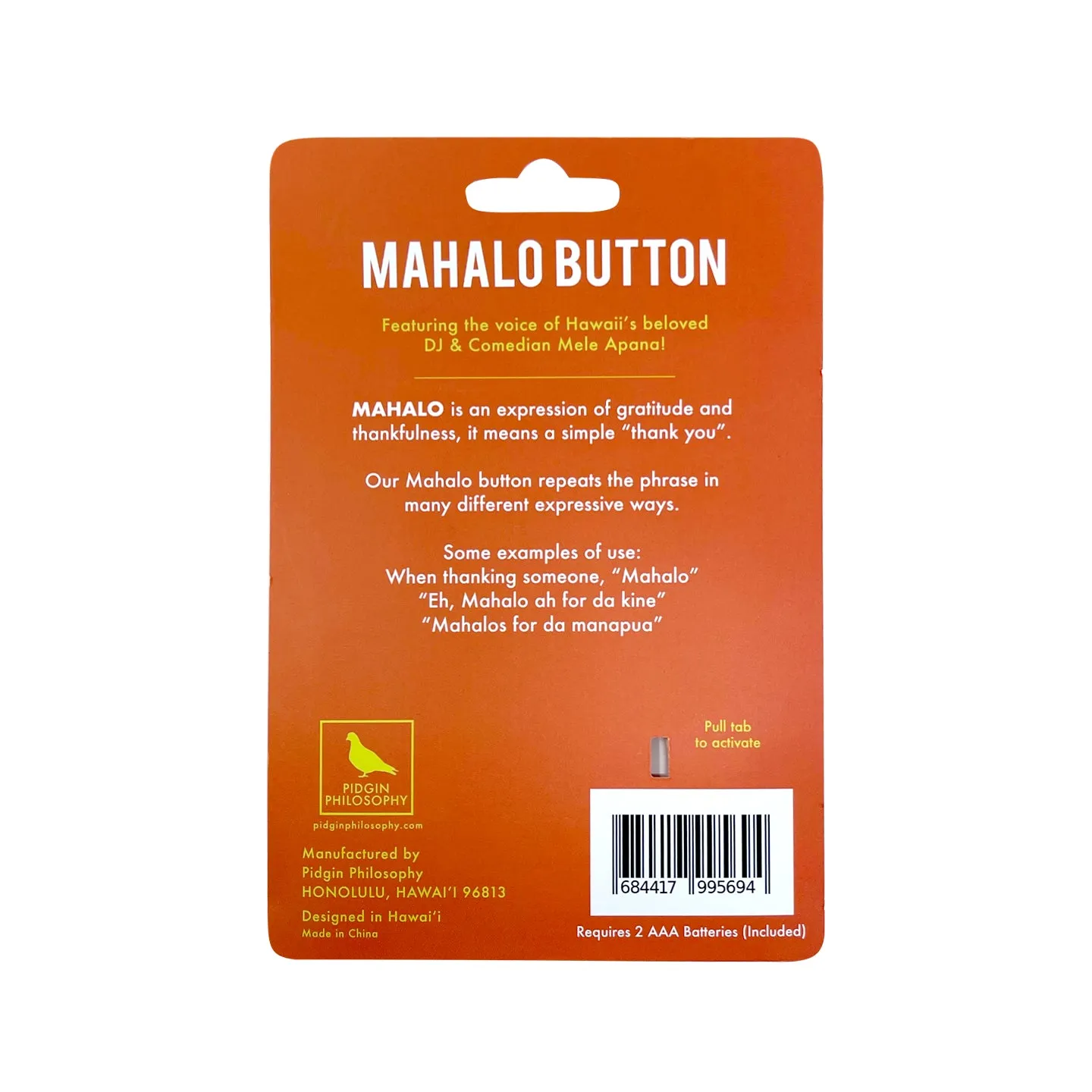 Mahalo Single Button