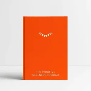 The Positive Wellness Journal